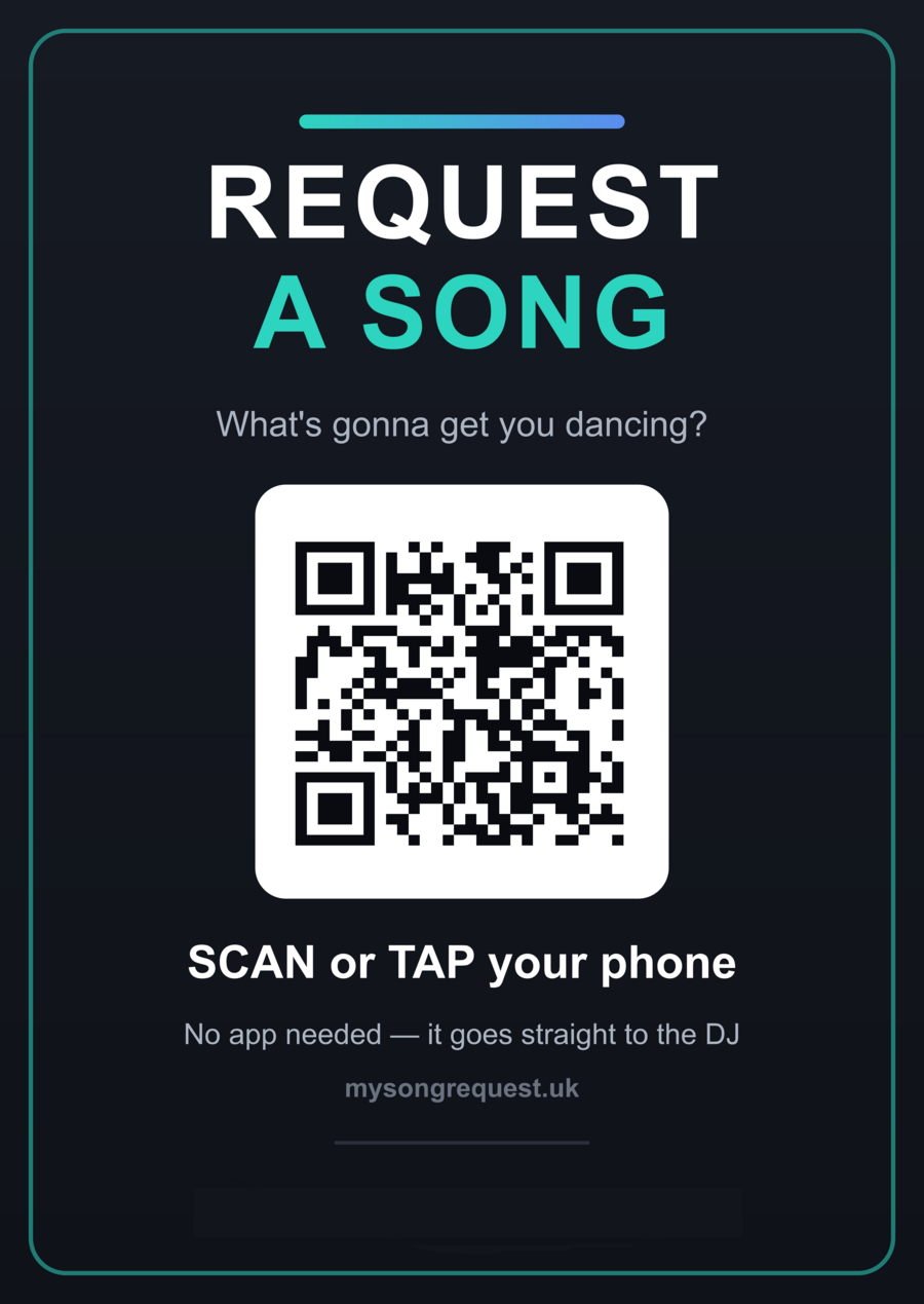 A mysongrequest.uk table card — Request a Song, scan or tap your phone, no app needed, goes straight to the DJ